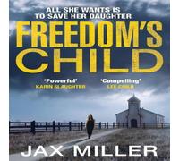 Jax Miller Freedom's Child Paperback Book Jax Miller Multicolor