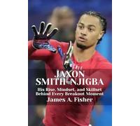 JAXON SMITH-NJIGBA: His Rise, Mindset, and Skillset Behind Every Breakout Moment