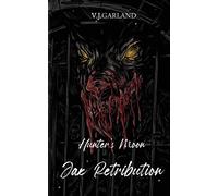 Jax's Retribution: Hunter's Moon #2