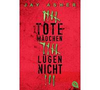 Jay Asher Knut Tote Mädchen lügen nicht: Idealer Lesestoff und das (Paperback)