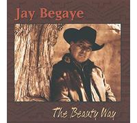 Jay Begaye - The Beauty Way