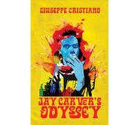 Jay Carver's Odyssey