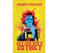 Jay Carver's Odyssey