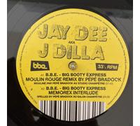Jay Dee aka J Dilla - B.B.E. - Big Booty Express