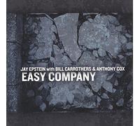 Jay Epstein & Bill Carrothers & Anthony Cox - Easy Company