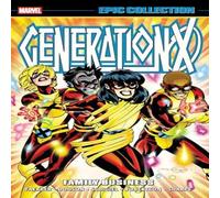 Jay Faerber Generation X Epic Collection: Family Business Paperback Book Jay Faerber Multicolor