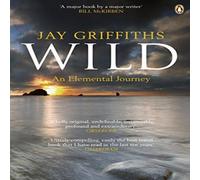 Jay Griffiths Wild Paperback Book Jay Griffiths Multicolor