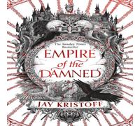 Jay Kristoff EMPIRE OF DAMNED_EMPIRE OF2 PB Paperback Book Jay Kristoff Multicolor