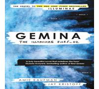 Jay Kristoff Gemina : The Illuminae Files: Book 2 Paperback Jay Kristoff Multicolor