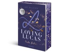 Jay McLean Andr Preston Brothers, Band 1: Loving Lucas (Limitierte A (Paperback)