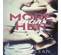 Jay McLean More Than Her (More Than Series, Book 2) Paperback Jay McLean Multicolor