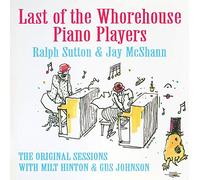 Jay McShann - Last Of The Whorehouse Piano Players: THE ORIGINAL SESSIONS
