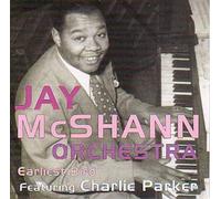Jay McShann Orchestra - Earliest Bird