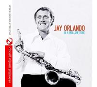 Jay Orlando - In A Mellow Tone tally Remastered)