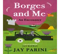 Jay Parini Borges & Me Paperback Book Jay Parini Multicolor