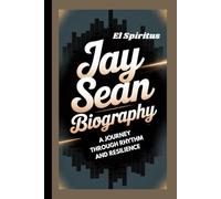JAY SEAN BIOGRAPHY: A Journey Through Rhythm And Resilience