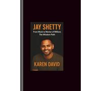 Jay shetty: From Monk to Mentor of Millions-The Wisdom Path