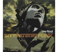 Jay Soul - Sitting on My Funk Nusoul & Neo R&B from Amsterdam
