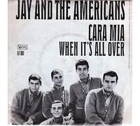 Jay & The Americans - Cara Mia / When It's All Over [7" Vinyl]
