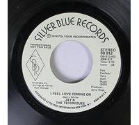 Jay & The Techniques 45 RPM I Feel Love Coming On / I Feel Love Coming On
