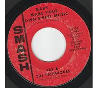 Jay & The Techniques - Baby Make Your Own Sweet Music / Help Yourself To All My Lovin'
