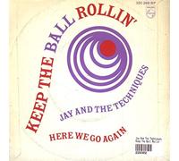 Jay & The Techniques - Keep The Ball Rollin'