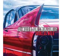 Jay Willie & James Montg - Cadillac Walk