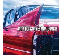Jay Willie & James Montg - Cadillac Walk