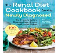 Jay Wish Renal Diet Cookbook for the Newly Diagnosed Paperback Jay Wish Multicolor