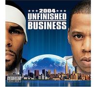 Jay-Z and R. Kelly - Unfinished Business [Us Import]