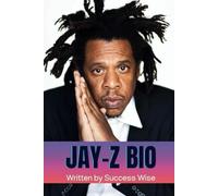 JAY-Z BIO: Life and Legacy of Jay-Z
