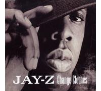 Jay-Z - Change Clothes [CD 2]