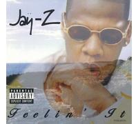 Jay Z - Feelin It