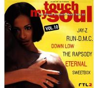 Jay-Z, Run D.M.C, Down Low, Eternal, u.a - Touch My Soul, Vol. 10
