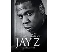Jay Z: The King of America: The King of America - Hardback