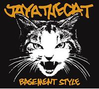 Jaya the Cat – Basement Style – CD – Reissue