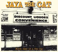 Jaya the Cat - First Beer of.. -Reissue-