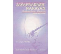 Jayaprakash Narayan : Selected Works: Volume Eight (1960-1966)