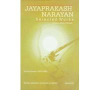 Jayaprakash Narayan : Selected Works: Volume Seven (1954-1960)