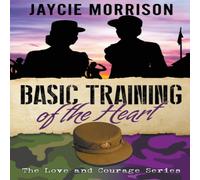 Jaycie Morrison Basic Training of the Heart Paperback Book Jaycie Morrison Multicolor