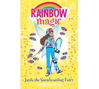 Jayda the Snowboarding Fairy: The Gold Medal Games Fairies Book 4 (Rainbow Magic)