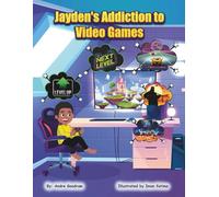 Jayden's Addiction to Video Games