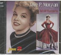Jaye. P Morgan - Thats All I Want from You