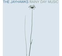 Jayhawks - Rainy Day Music