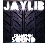 Jaylib - Champion Sound [VINYL]