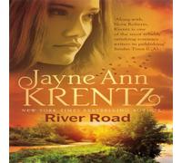 Jayne Ann Krentz River Road: a standalone romantic suspense novel by an Jayne Ann Krentz Multicolor