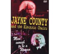 Jayne County And The Electric Chairs: Man Enough To Be A Woman [DVD]