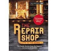 Jayne Dowle - Repair Shop LIFE IN THE BARN The Inside Stories from - Q245z