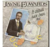 Jayne Edwards - Determination / It Should Have Been Me
