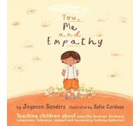 Jayneen Sanders You, Me & Empathy Book Jayneen Sanders Multicolor